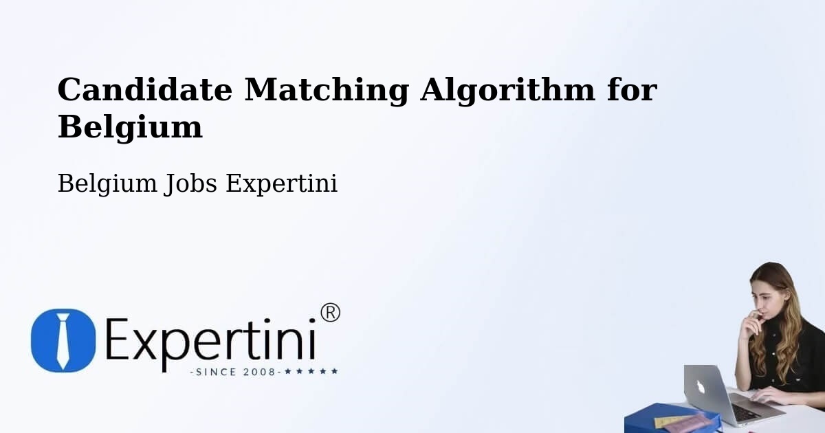 Candidate Matching Algorithm Overview – Waregem - Belgium Jobs Expertini