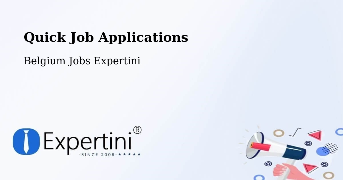 Quick Job Applications - Belgium Jobs Expertini